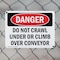 Signmission Do Not Crawl Under Or Climb Over Conveyor Danger Sign, Plastic, 10in W x 7in L, 2PK OS-2PACK-DS-P-710-L-2113 - alternate 5